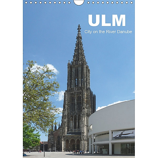 Ulm, City on the River Danube / UK-Version (Wall Calendar 2019 DIN A4 Portrait), Klaus-Peter Huschka