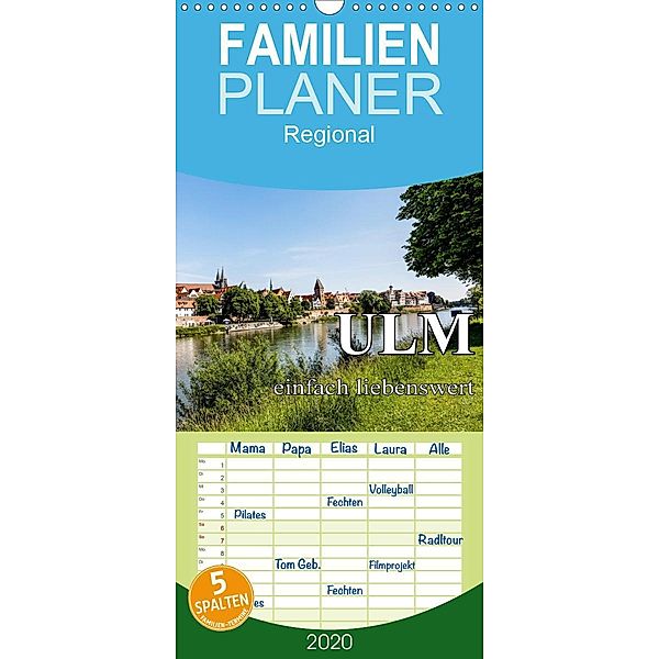 Ulm einfach liebenswert - Familienplaner hoch (Wandkalender 2020 , 21 cm x 45 cm, hoch), Frank BAUMERT