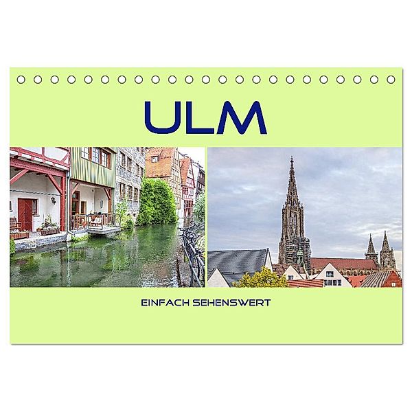 Ulm - einfach sehenswert (Tischkalender 2024 DIN A5 quer), CALVENDO Monatskalender, Liselotte Brunner-Klaus