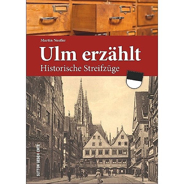 Ulm erzählt, Martin Nestler