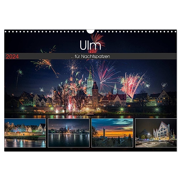 Ulm für Nachtspatzen (Wandkalender 2024 DIN A3 quer), CALVENDO Monatskalender, Trancerapid Photography