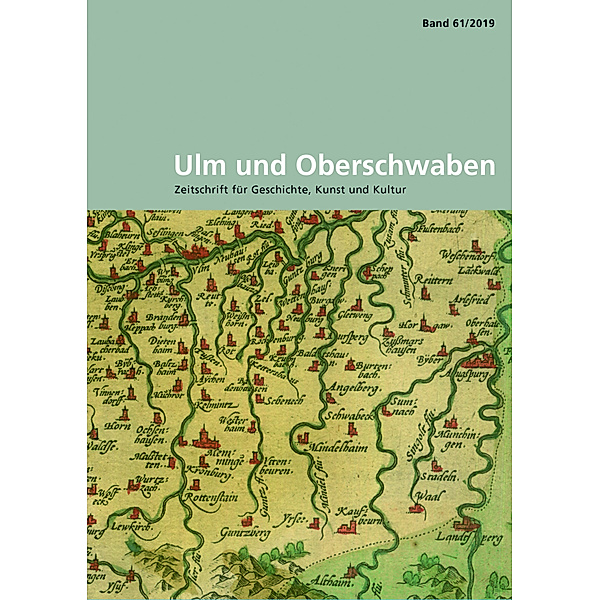 Ulm und Oberschwaben.Bd.61