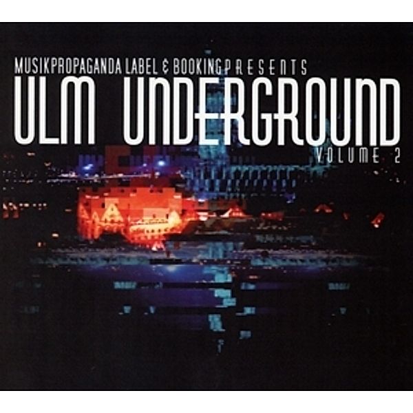 Ulm Underground Vol.2, Diverse Interpreten