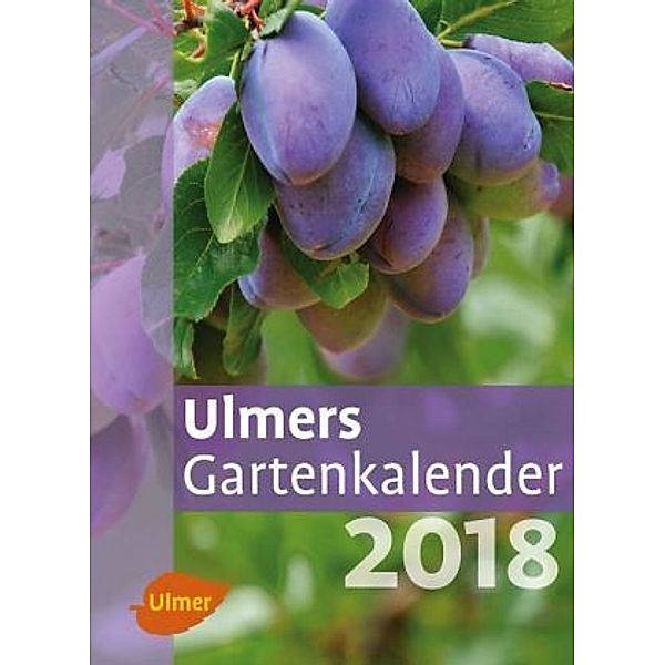 Ulmers Gartenkalender 2018