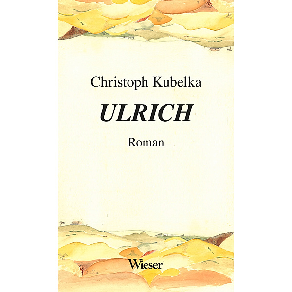 Ulrich, Christoph Kubelka
