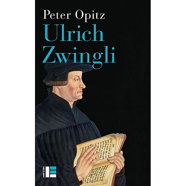 Ulrich Zwingli / Histoire, Peter Opitz