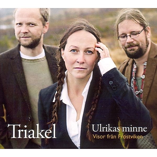 Ulrikas Minne-Visor Fran Frostviken, Triakel