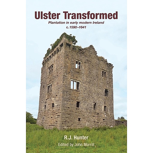 Ulster Transformed, R. J. Hunter