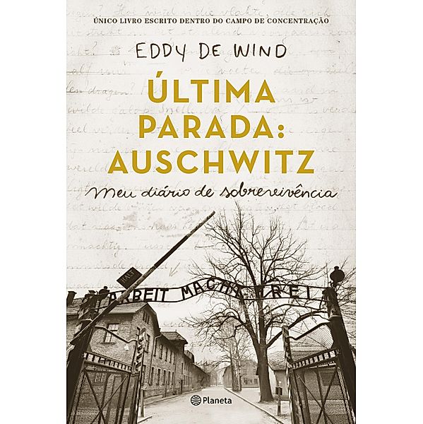 Última parada: Auschwitz, Eddy de Wind