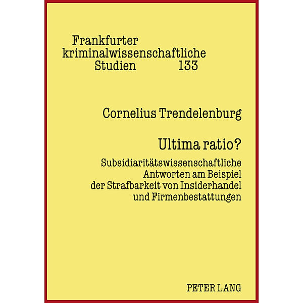 Ultima ratio?, Cornelius Trendelenburg