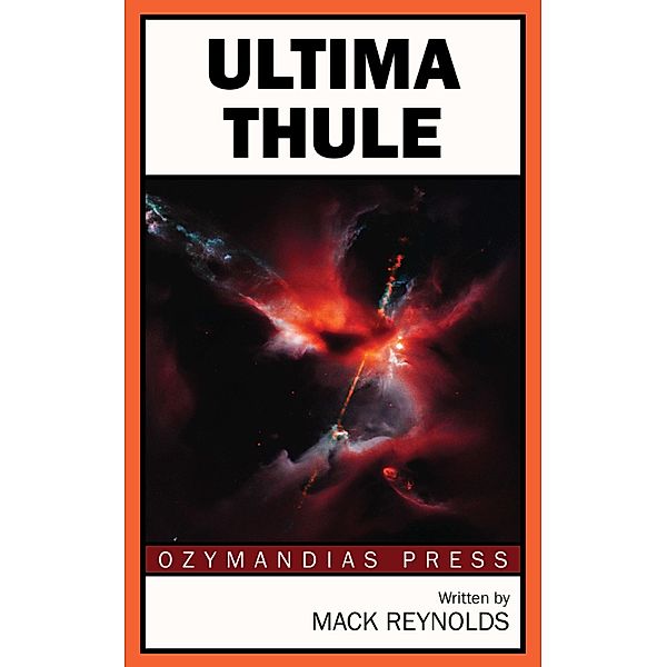 Ultima Thule, Mack Reynolds