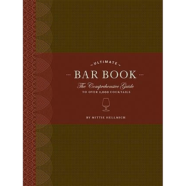 Ultimate Bar Book, Mittie Hellmich