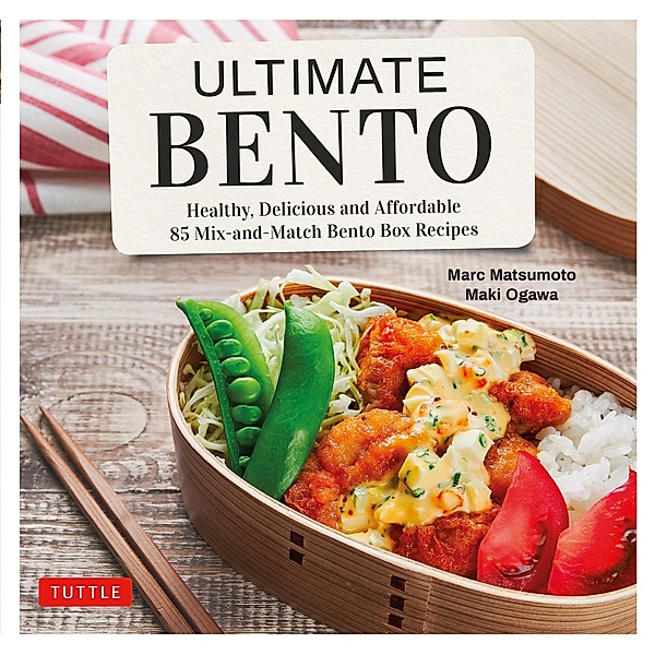 Ultimate Bento, Marc Matsumoto, Maki Ogawa