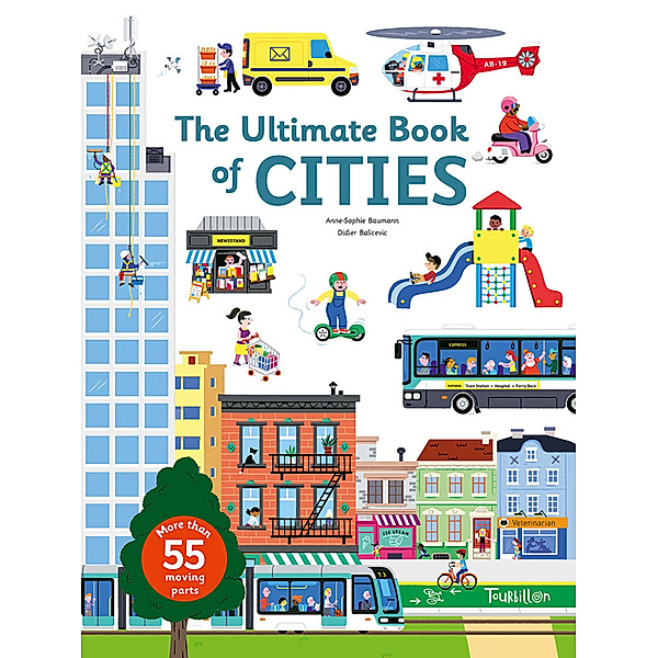 Ultimate Book of / The Ultimate Book of Cities, Anne-Sophie Baumann
