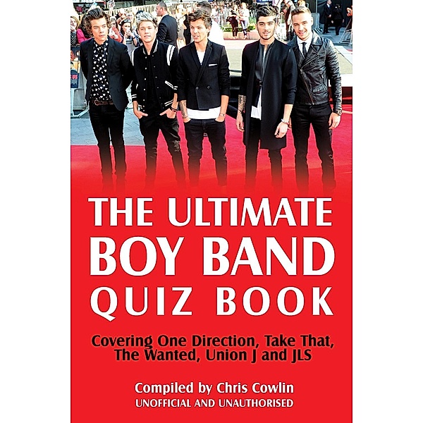 Ultimate Boy Band Quiz Book, Chris Cowlin