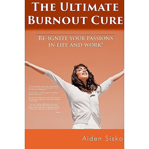 Ultimate Burnout Cure, Aiden Sisko