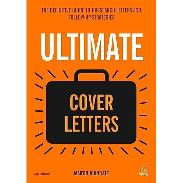 Ultimate Cover Letters, Martin J. Yate