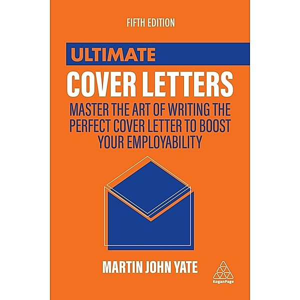 Ultimate Cover Letters, Martin John Yate