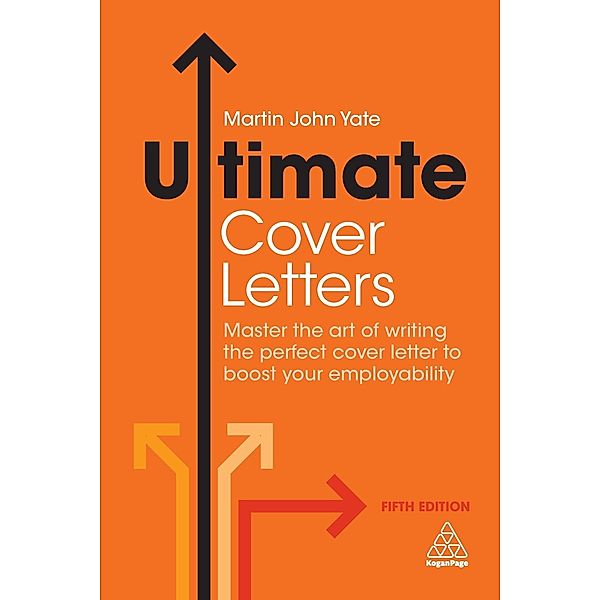 Ultimate Cover Letters / Ultimate Series, Martin John Yate