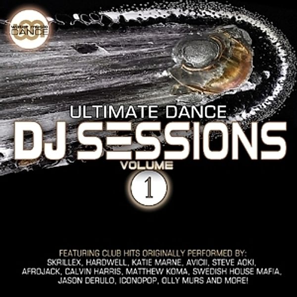 Ultimate Dance Dj Sessions Vol.1, Diverse Interpreten