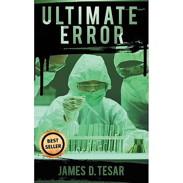 Ultimate Error, James D. Tesar