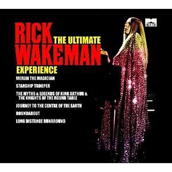Ultimate Experience, Rick Wakeman