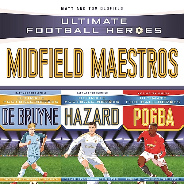 Ultimate Football Heroes Collection: Midfield Maestros, Matt Oldfield