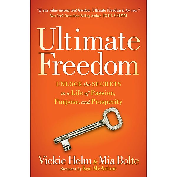 Ultimate Freedom, Vickie Helm, Mia Bolte