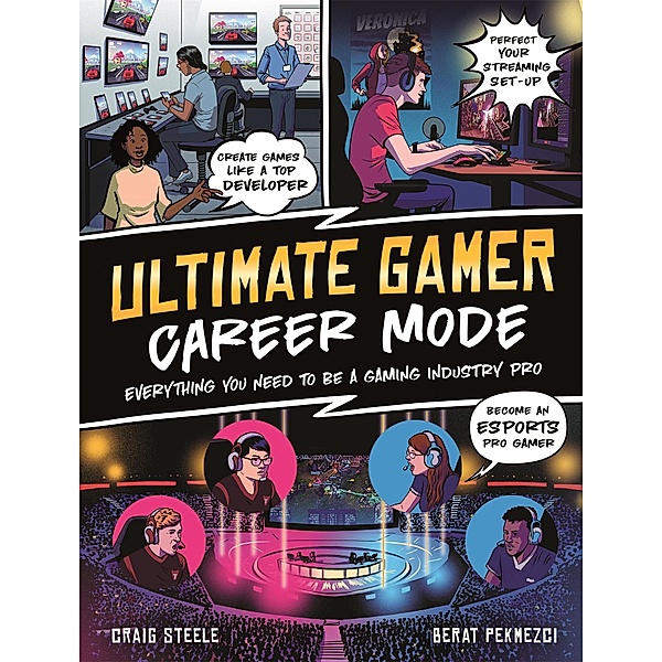 Ultimate Gamer: Career Mode, Craig Steele