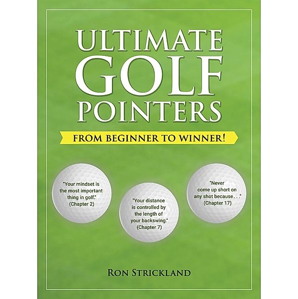 Ultimate Golf Pointers, Ron Strickland