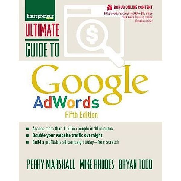 Ultimate Guide to Google Adwords, Mike Rhodes, Perry Marshall, Bryan Todd