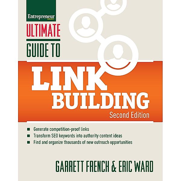 Ultimate Guide to Link Building / Ultimate Series, Garrett French, Eric Ward