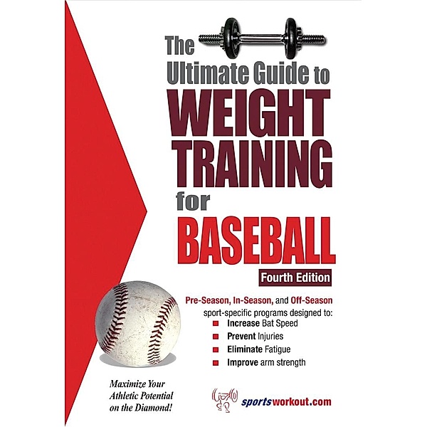 Ultimate Guide to Weight Training for Baseball, Rob Price