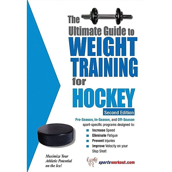 Ultimate Guide to Weight Training for Hockey, Rob Price