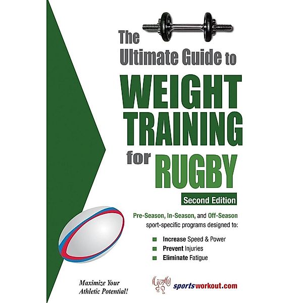 Ultimate Guide to Weight Training for Rugby, Rob Price