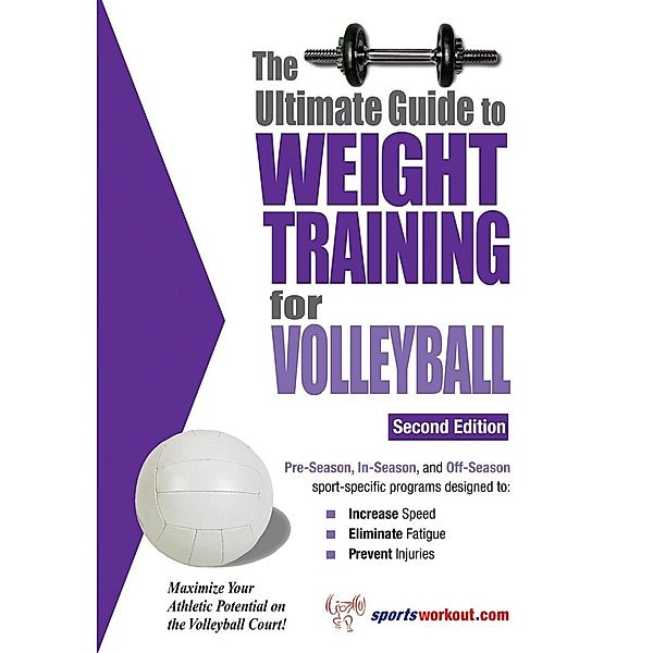 Ultimate Guide to Weight Training for Volleyball, Rob Price