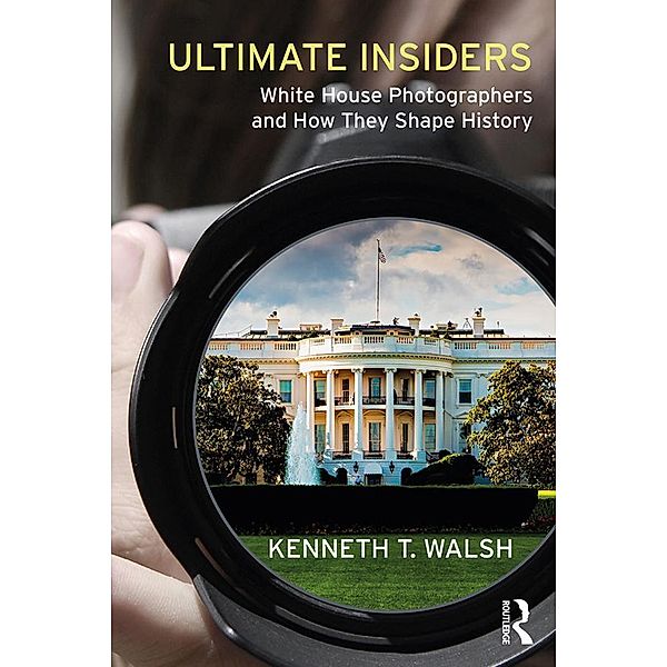 Ultimate Insiders, Kenneth T. Walsh