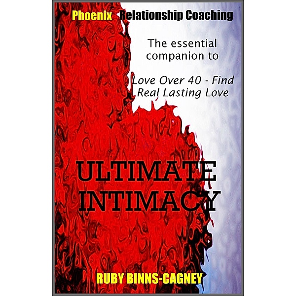Ultimate Intimacy / BinnsCagneyPublishing Co, Ruby Binns-Cagney