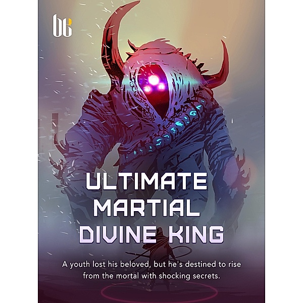 Ultimate Martial Divine King, Ai XiaDeYu