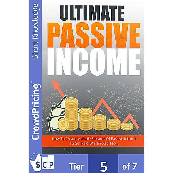 Ultimate Passive Income, "David" "Brock"