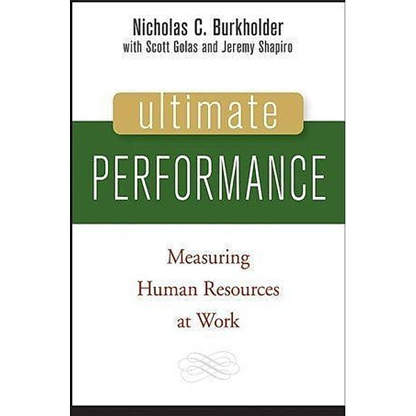 Ultimate Performance, Nicholas C. Burkholder, Scott Golas, Jeremy P. Shapiro