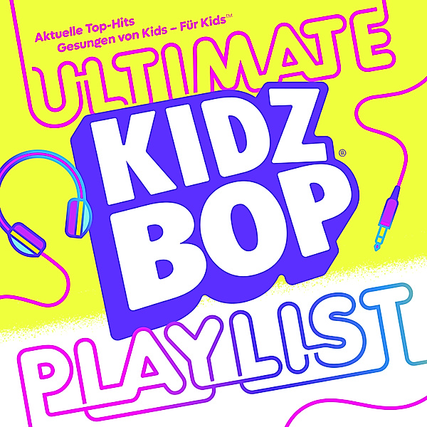 Ultimate Playlist, KIDZ BOP Kids