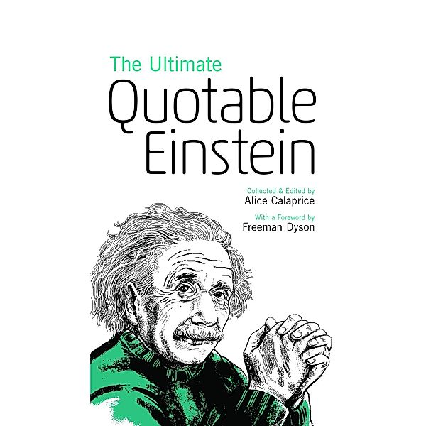 Ultimate Quotable Einstein, Albert Einstein