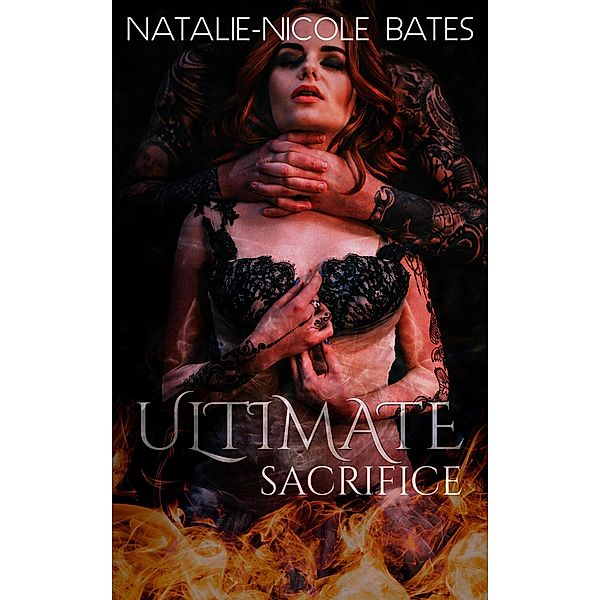 Ultimate Sacrifice, Natalie-Nicole Bates