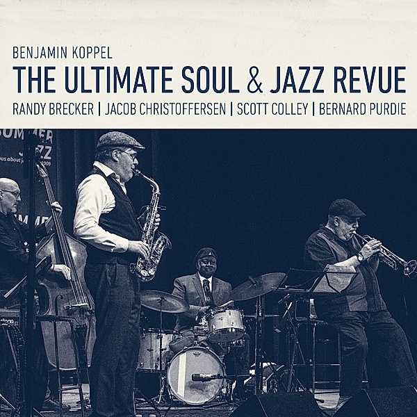 Ultimate Soul & Jazz Revue, Benjamin Koppel
