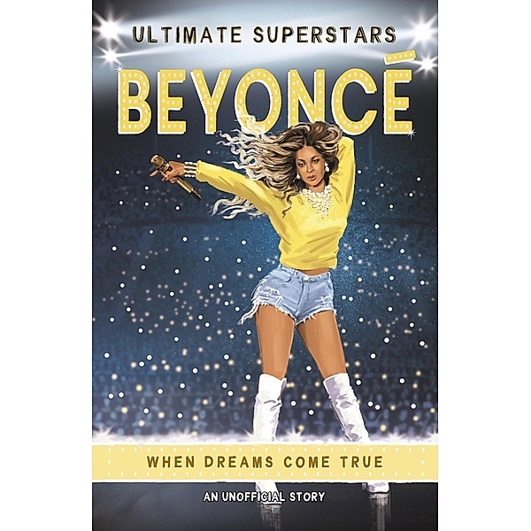 Ultimate Superstars: Beyoncé, Melanie Hamm