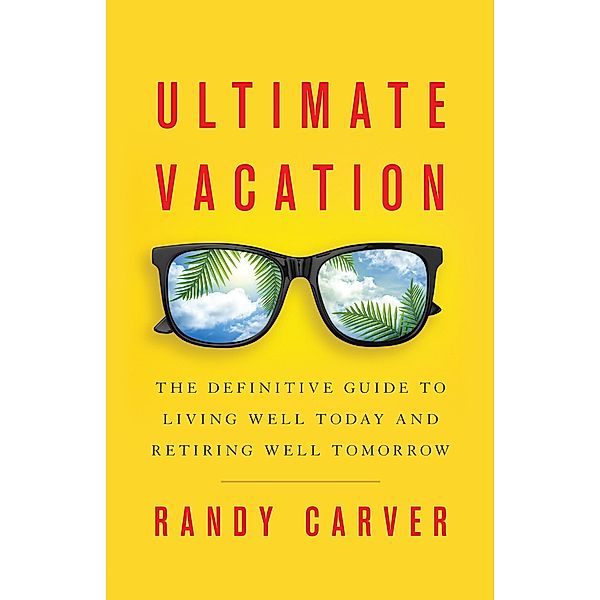 Ultimate Vacation, Randy Carver