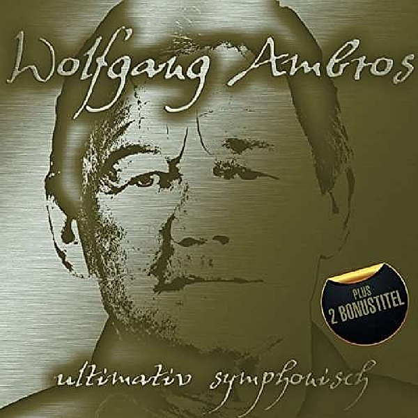 Ultimativ Symphonisch, Wolfgang Ambros