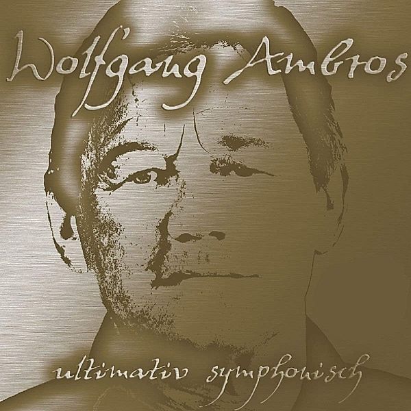 Ultimativ Symphonisch (Vinyl), Wolfgang Ambros