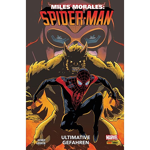 Ultimative Gefahren / Miles Morales: Spider-Man - Neustart Bd.2, Saladin Ahmed